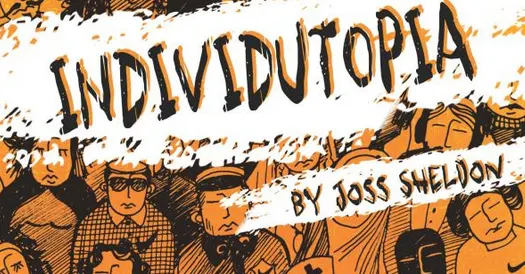 Individutopia by Joss Shelldon. Sumber Foto: Medium.com